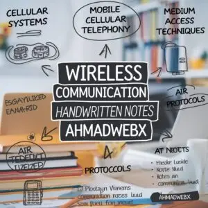 Wireless Communication Handwritten Notes AHMADWEBX